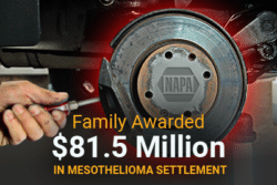Family Awarded $81.5 Million in Mesothelioma Settlement